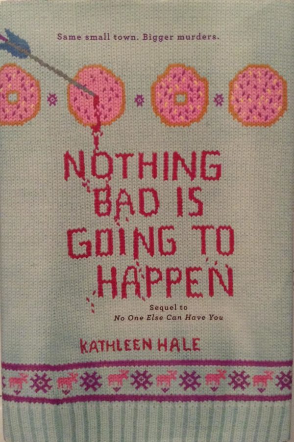 ‘Nothing Bad is Going to Happen’ keeps readers enthralled